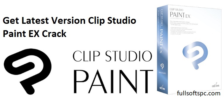 Clip Studio Paint Crack + Serial Number Free Full Download