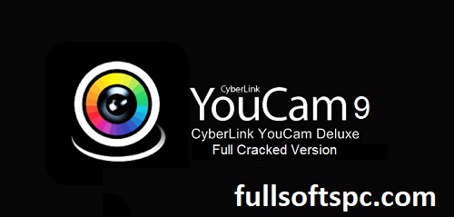 CyberLink YouCam Torrent & Activation Key Free Download