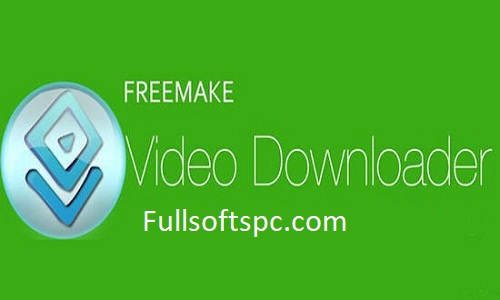 Freemake Video Downloader Key Full Version With Crack