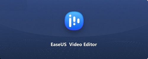 Easeus Video Editor Crack + Activation Code Free Download For PC 